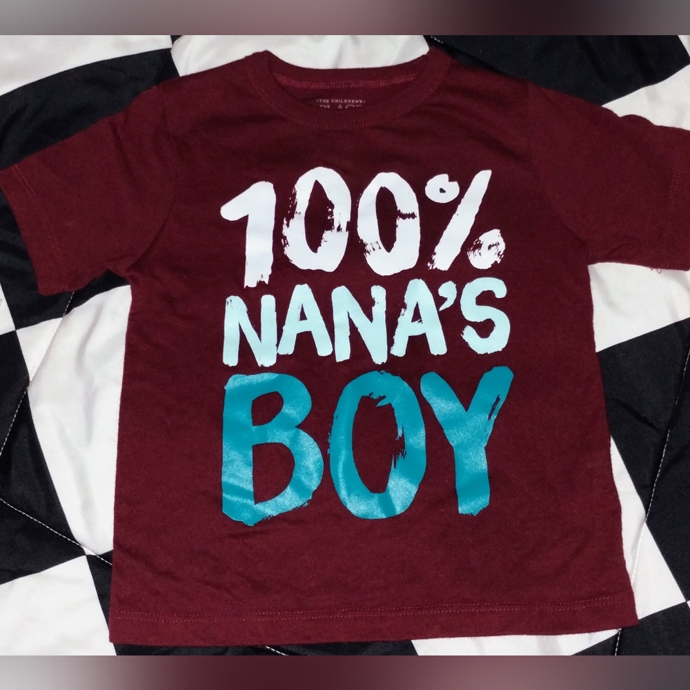 The Children's Place 100% Nana's Boy T-shirt Size 2T